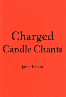Charged Candle Chants by Janet Peters